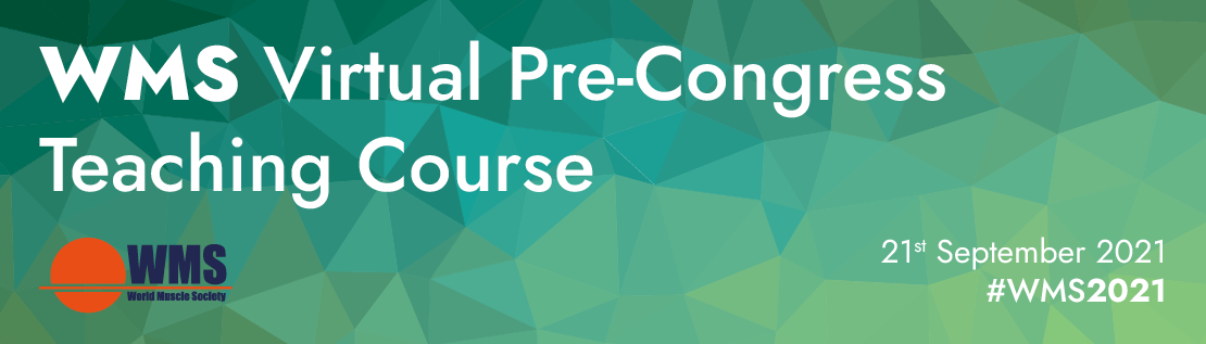 WMS2021 Virtual Pre-Congress Teaching Course